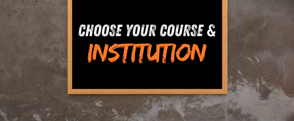 Choose Your Course & Institution